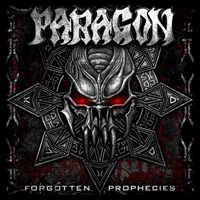 Paragon (DEU) - Forgotten Prophecies (Limited Edition)