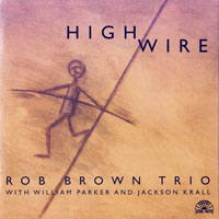 Brown, Rob   - High Wire