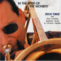 Turre, Steve - In The Spur Of The Moment