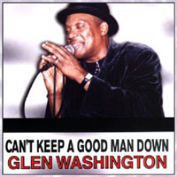 Washington, Glen - Cant keep a good man down