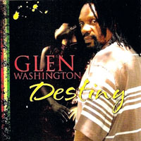 Washington, Glen - Destiny