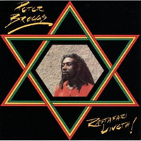 Peter Broggs - Rastafari Liveth