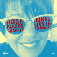 Passos, Rosa - Dunas: Live in Copenhagen