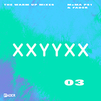 XXYYXX - The FADER