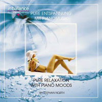 North, Stephan - Pure Relaxation - With Piano Moods