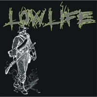Low Life - Low Life