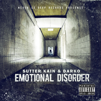 Sutter Kain - Emotional Disorder (Split)