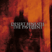 Desert Beneath The Pavement - Transit