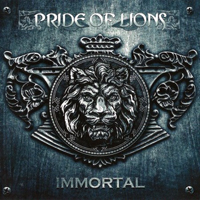 Pride Of Lions - Immortal (Deluxe Edition)