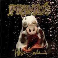 Primus (USA) - Pork Soda