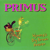 Primus (USA) - Wynona's big brown beaver (CDS)
