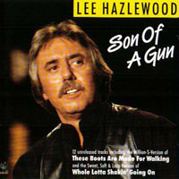 Lee Hazlewood - Son Of A Gun
