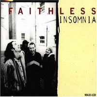 Faithless (GBR) - Insomnia