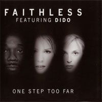 Faithless (GBR) - One Step Too Far