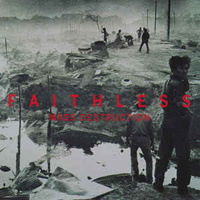 Faithless (GBR) - Mass Destruction (Zinc Remix) (Single)