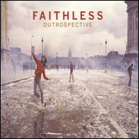 Faithless (GBR) - Outrospective