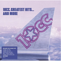 10CC - Greatest Hits & More (CD 1)
