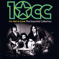 10CC - I'm Not in Love - The Essential Collection (CD 1)