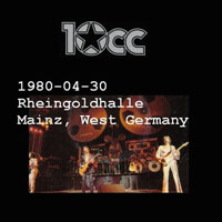 10CC - 1980.04.30 - Live in Germany - Rheingoldhalle, Mainz (CD 1)