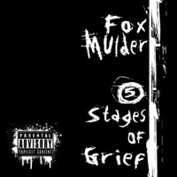 FoxMulder - V Stages Of Grief