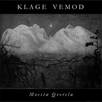 Vemod (NOR, Namsos) - Moestae Qverelae (Split)