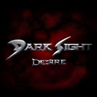 Dark Sight - Desire