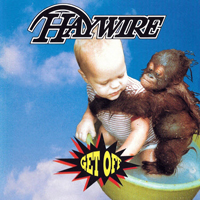 Haywire - Get Off