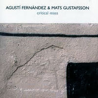 Fernandez, Agusti - Critical Mass (split)