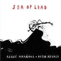 Fernandez, Agusti - Sea Of Lead