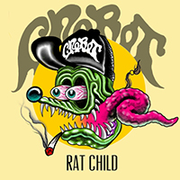 Crobot - Rat Child (EP)