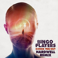 Bingo Players - Knock You Out - Hardwell Remix