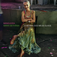Bethania, Maria - Mangueira, A Menina Dos Meus Olhos