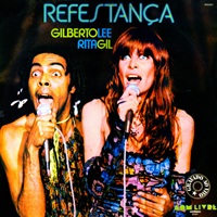 Gilberto Gil - Gilberto Gil & Rita Lee - Refestanca (LP) 