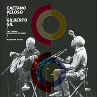 Gilberto Gil - Two Friends, One Century of Music (CD 2) 