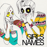 Girls Names - Girls Names (EP)