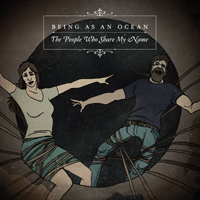 Being As An Ocean - The People Who Share My Name (Single)