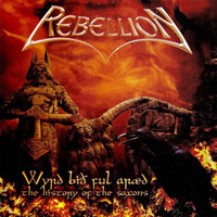 Rebellion (DEU) - Wyrd Bith Ful Araed