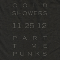 Cold Showers - 11.25.12 Part Time Punks (EP)