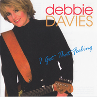 Davies, Debbie - I Got That Feeling