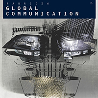 Fabric (CD Series) - Fabric 26: Global Communication 