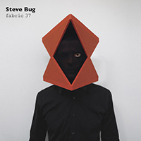 Fabric (CD Series) - Fabric 37: Steve Bug 