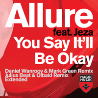 Allure (NLD) - You Say It'll Be Okay (with Jeza) (Single)