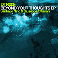 Giuseppe Ottaviani - Santiago Nino & Giuseppe Ottaviani - Beyond Your Thoughts (Single)