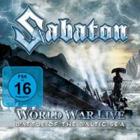 Sabaton - World War Live: Battle of the Baltic Sea (CD 1: Live at 