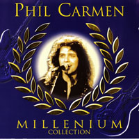 Phil Carmen - Millenium Collection (CD 1)