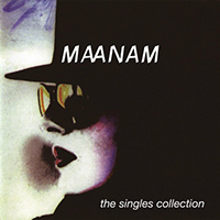 Maanam - The Singles Collection (Remaster 2011 )
