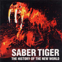 Saber Tiger - The History Of The New World (CD 2)