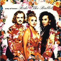 Army of Lovers - Ride The Bullet (Netherlands Maxi-Single)