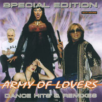 Army of Lovers - Dance Hits & Remixes
