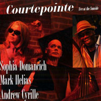 Domancich, Sophia - Courtepointe, Live at the Sunside